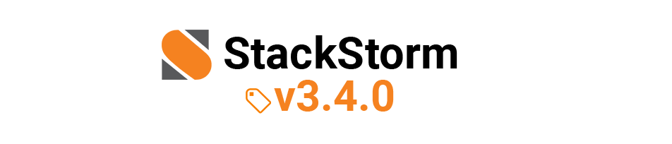 StackStorm v3.4.0 Release